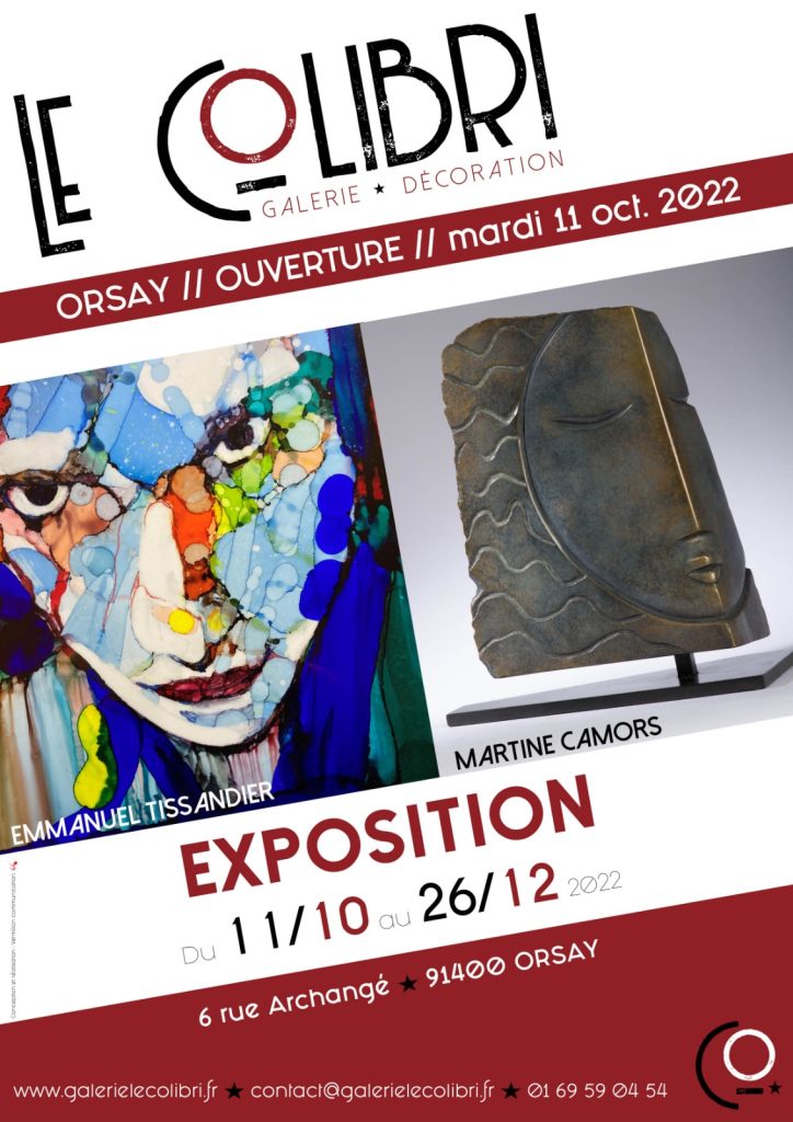 affiche d'ouverture de la Galerie Le Colibri présentant les artistes Martine Camors et Emmanuel Tissandier actuellement présentés